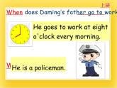 外研版（一起）英語五年級下冊課件 《Module7Unit 1 My father goes to work at 8 o'clock every morning.》