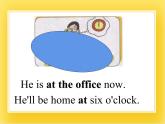 外研版（一起）英語五年級下冊課件 《Module7Unit 2 I'll be home at 7 o’clock.》