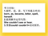 外研版（一起）英語六年級下冊課件 《Module 7Unit 2 She couldn't see or hear.》
