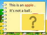接力版英语三年级上册Lesson 8 it's not a ball 课件