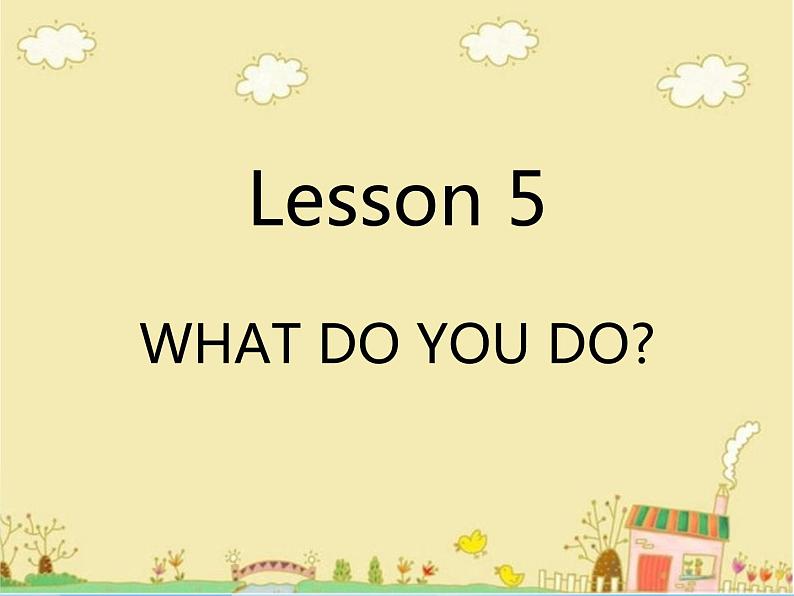 Lesson5 第2课时 课件01