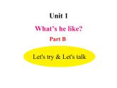 人教PEP版英语五年级上册  Unit 1 What's he like？-PartB Let's try& Let's talk(课件)