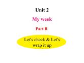 人教PEP版英语五年级上册 Unit 2 My week-PartB Let's check & Let's wrap it up(课件)