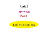 人教PEP版英语五年级上册 Unit 2 My week-PartB Let's try& Let's talk(课件)