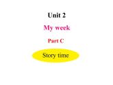人教PEP版英语五年级上册 Unit 2 My week-PartC Story time(课件)