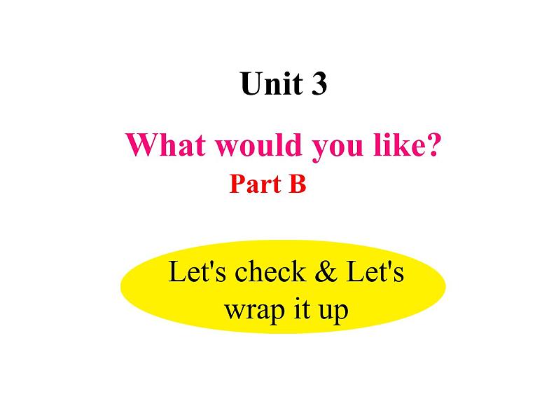 U3-B Let 's check & Let 's wrap it up第1页