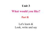 人教PEP版英语五年级上册 Unit 3 What would you like？-PartB Let's learn & Look, write and say(课件)