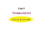 人教PEP版英语五年级上册 Unit 5 There is a big bed-PartA Let's try& Let's talk(课件)