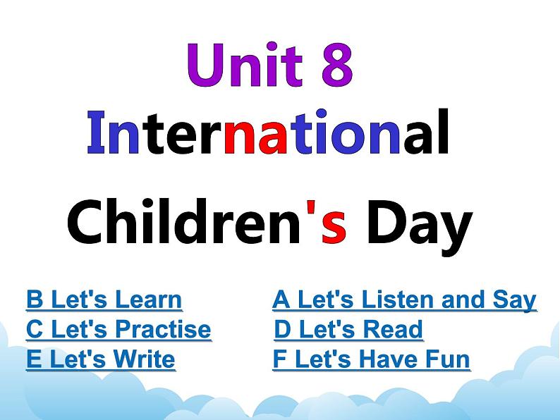 XS六英下Unit 8 International Children 's Day第2页