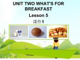 二年级下册英语 Unit 2 What’s for breakfast Lesson 5 课件1 北京版