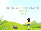 二年级下册英语 Unit 2 What’s for breakfast Lesson 5 课件2 北京版