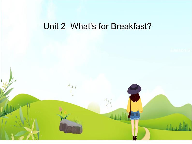 二年级下册英语 Unit 2 What’s for breakfast  Lesson 6 课件3 北京版01