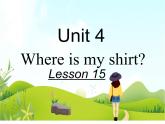 二年级下册英语 Unit 4 Where is my shirt Lesson 15 课件4 北京版