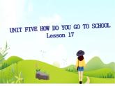二年级下册英语 Unit 5 How do you go to school Lesson 17 课件3 北京版