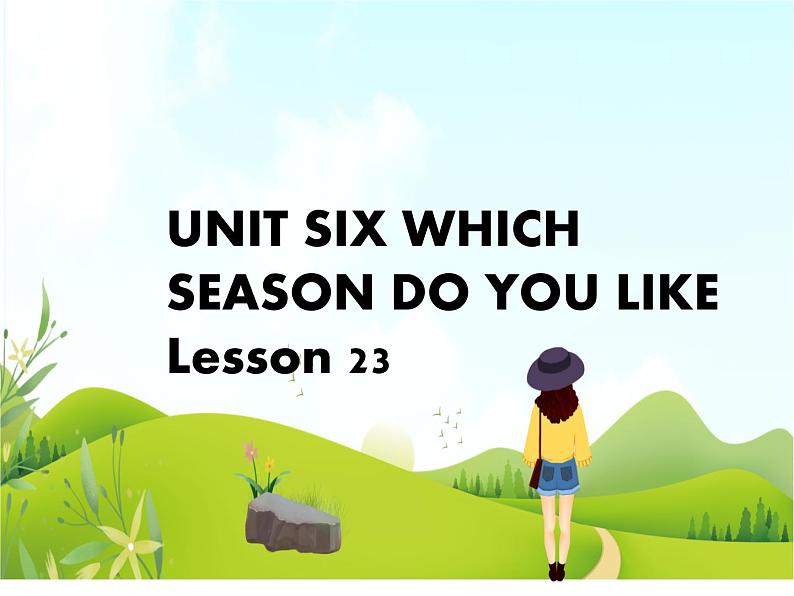二年级下册英语 Unit 6 Which season do you like Lesson 23 课件3 北京版第1页