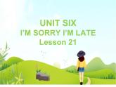 一年级下册英语 Unit 6 I’m sorry I’m lateLesson 21  课件2 北京版