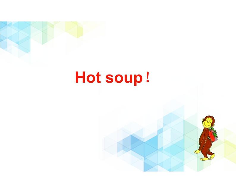 三年级下册英语课件-  Unit 9 Hot soup！北师大版（一起）01