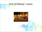 三年级下册英语课件-Unit 10 Mocky‘s store. 北师大版（一起）