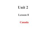 冀教版（三起）英语五年级上册 Lesson 8  Canada（课件+音频）