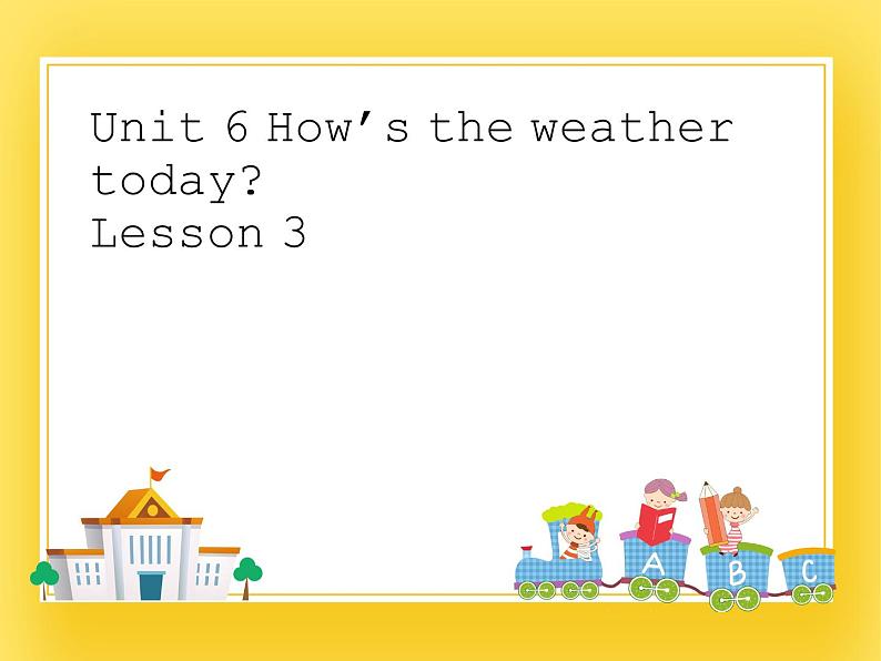 重大版小学英语四年级下册Unit 6《How’s the weather today》ppt课件301