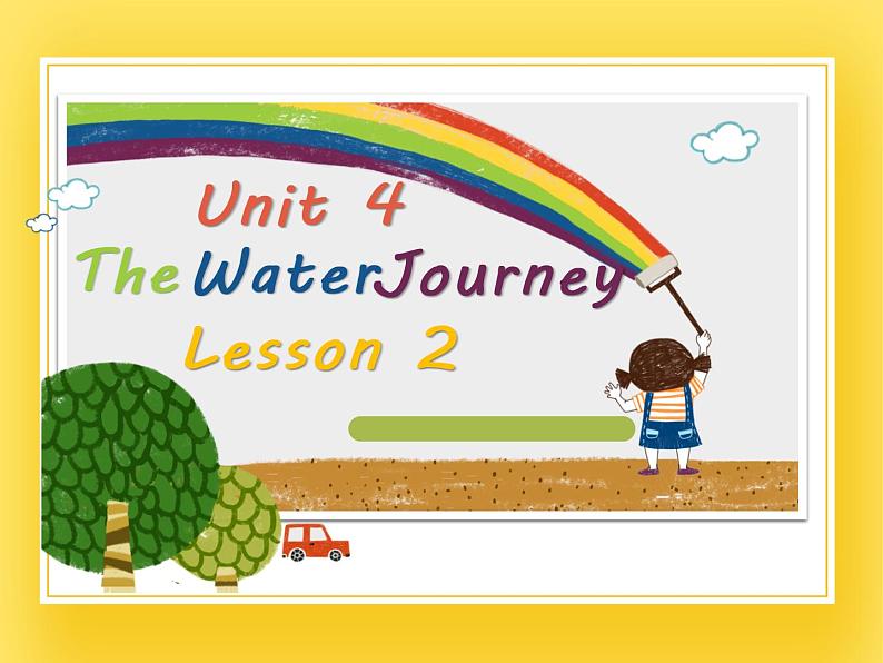 重大版英语六年级下册Unit 4《The water journey》ppt课件2第1页