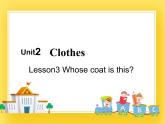 鲁科版小学英语三年级下册Unit2 Clothes课件2