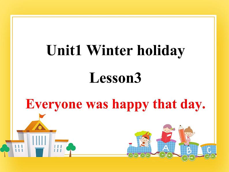 鲁科版小学英语五年级下册Unit1Winter holiday课件201