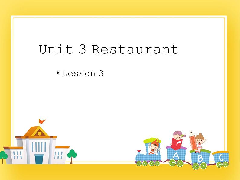 鲁科版小学英语四年级下册Unit3 Restaurant课件第1页