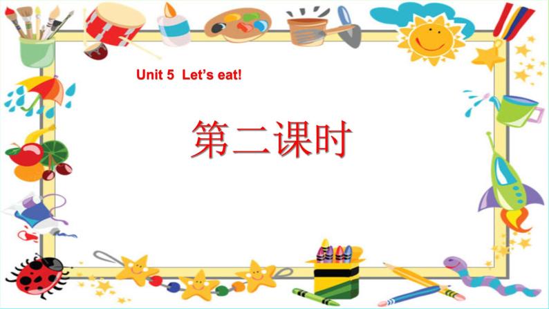 Unit5 Let’s eat!(B)课件PPT01