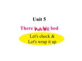 人教PEP版英语五年级上册 Unit 5 There is a big bed-PartB Let's check & Let's wrap it up(课件)