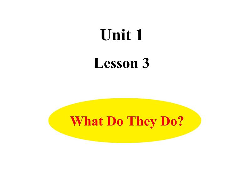 冀教版（三起）英语五年级上册 Lesson 3  What Do They Do？（课件+音频）01