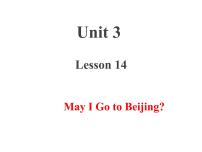 小学英语冀教版 (三年级起点)五年级上册Lesson 14 May I Go to Beijing ?评课ppt课件