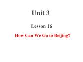 冀教版（三起）英语五年级上册 Lesson 16  How Can We Go to Beijing？（课件+音频）