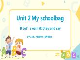 Unit2 My schoolbag  第四课时  课件+教案+练习  人教版PEP四上英语