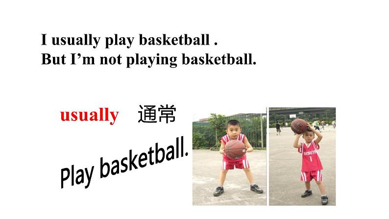 Module 6 Unit 1 I usually play the basketball课件PPT第4页