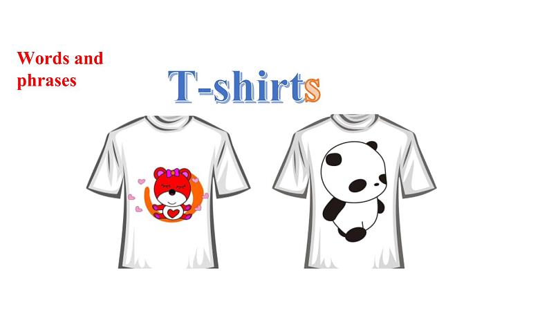 Module 4 Unit 1 Sam likes T-shirts课件PPT06