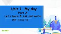 2020-2021学年Unit 1 My day Part A优秀ppt课件