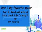 Unit 2 Part B 第6课时 Let’s check & Let’s wrap it up  课件+素材