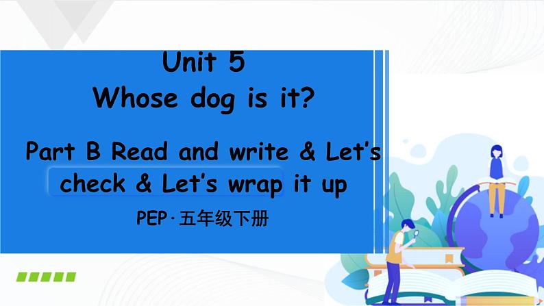 Unit 5 Part B 第6课时Read and write & Let’s 课件+素材01