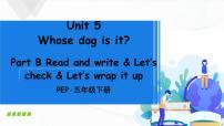 小学英语人教版 (PEP)五年级下册Unit 5 Whose dog is it? Part B完整版课件ppt