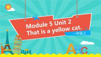 小学外研版 (一年级起点)Unit 2 This is a yellow cat教学ppt课件