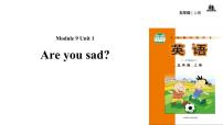 小学英语外研版 (一年级起点)五年级上册Module 9Unit 1 Are you sad?背景图ppt课件