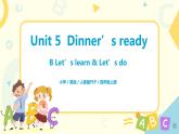 Unit 5 Dinner's  ready  第四课时  课件+教案+练习 人教版PEP四上英语