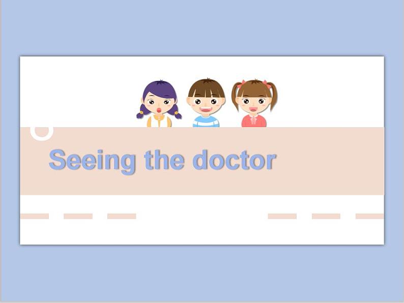 Unit 4 Seeing the doctor--句型操练第1页