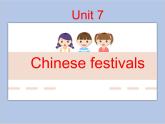 Unit 7 Chinese fes课件＋素材