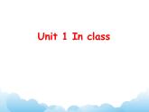 牛津译林英语三下Unit 1 In class课件4