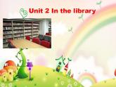 牛津译林英语三下Unit 2 In the library课件4