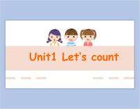 英语一年级下册Unit 1 Let's count精品课件ppt