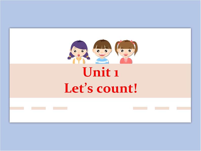 Unit 1 Let's count  第二课时 课件+教案01