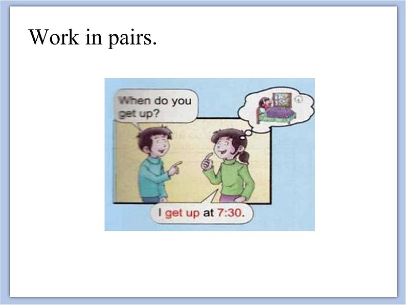 unit 2 Lesson 1 When do you get up 第一课时_课件+教案05